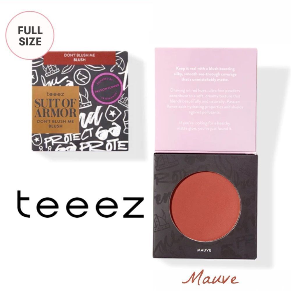 Teeez Suit of Armor Don’t Blush Me Blusher (Mauve)
